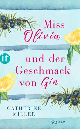 Miller |  Miss Olivia und der Geschmack von Gin | Buch |  Sack Fachmedien