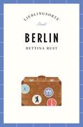 Rust |  Berlin - Lieblingsorte | Buch |  Sack Fachmedien