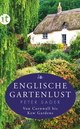 Sager | Sager, P: Englische Gartenlust | Buch | 978-3-458-36393-4 | sack.de