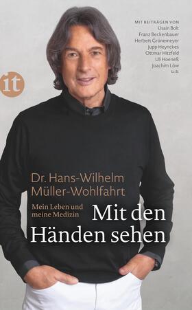 Müller-Wohlfahrt / Sandmann | Mit den Händen sehen | Buch | 978-3-458-36420-7 | sack.de