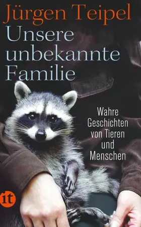 Teipel | Unsere unbekannte Familie | Buch | 978-3-458-36428-3 | www.sack.de