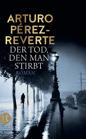 Pérez-Reverte |  Der Tod, den man stirbt | Buch |  Sack Fachmedien