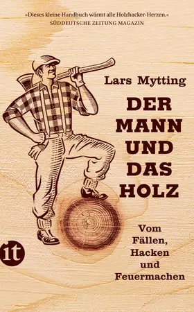 Mytting | Der Mann und das Holz | Buch | 978-3-458-36464-1 | sack.de