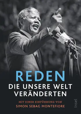  Reden, die unsere Welt veränderten | Buch |  Sack Fachmedien
