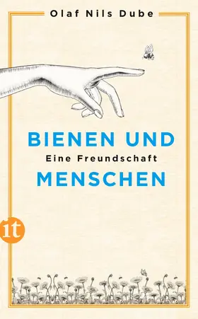 Dube |  Bienen und Menschen | Buch |  Sack Fachmedien