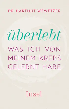 Wewetzer | Überlebt | Buch | 978-3-458-64339-5 | sack.de