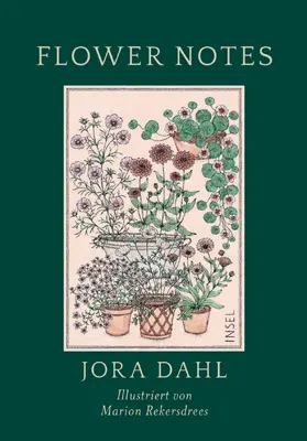 Dahl |  Flower Notes | Buch |  Sack Fachmedien