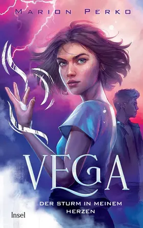 Perko | Vega 2 - Der Sturm in meinem Herzen | Buch | 978-3-458-64360-9 | www.sack.de
