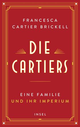 Cartier Brickell |  Die Cartiers | Buch |  Sack Fachmedien