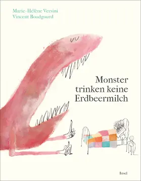 Boudgourd / Versini |  Monster trinken keine Erdbeermilch | Buch |  Sack Fachmedien