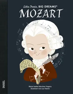 Sánchez Vegara |  Little People, Big Dreams - Wolfgang Amadeus Mozart | Buch |  Sack Fachmedien