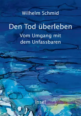 Schmid |  Den Tod überleben | Buch |  Sack Fachmedien