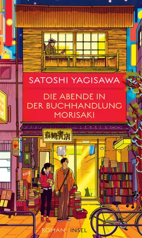Yagisawa |  Die Abende in der Buchhandlung Morisaki | Buch |  Sack Fachmedien
