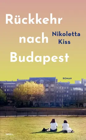 Kiss | Rückkehr nach Budapest | Buch | 978-3-458-64501-6 | www.sack.de