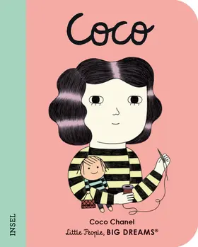 Sánchez Vegara |  Little People, Big Dreams. Mini - Coco Chanel | Buch |  Sack Fachmedien