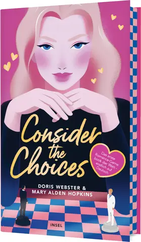 Webster / Hopkins |  Consider the Choices | Buch |  Sack Fachmedien
