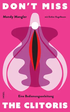 Mangler |  Don't miss the Clitoris | Buch |  Sack Fachmedien