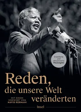 Reden, die unsere Welt veränderten | Buch | 978-3-458-64587-0 | www.sack.de
