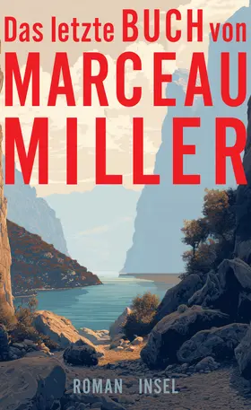 Miller |  Das letzte Buch von Marceau Miller | Buch |  Sack Fachmedien