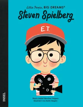 Sánchez Vegara |  Steven Spielberg - Little People, BIG DREAMS (Deutsche Ausgabe) | Buch |  Sack Fachmedien