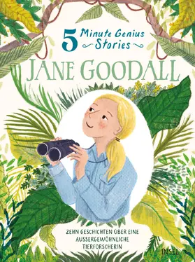 Alexander |  Jane Goodall - 5 Minute Genius Stories (Deutsche Ausgabe) | Buch |  Sack Fachmedien