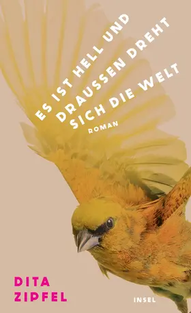 Zipfel | Es ist hell und draußen dreht sich die Welt | Buch | 978-3-458-64612-9 | www.sack.de