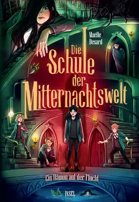 Desard |  Die Schule der Mitternachtswelt 2 - Ein Dämon auf der Flucht (Die Schule der Mitternachtswelt 2) | Buch |  Sack Fachmedien