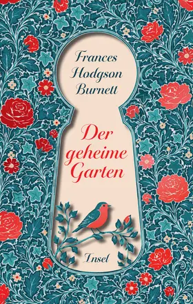 Burnett |  Der geheime Garten | Buch |  Sack Fachmedien