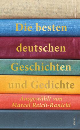 Reich-Ranicki | Die besten deutschen Geschichten und Gedichte | Buch | 978-3-458-68105-2 | sack.de
