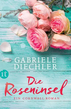 Diechler |  Die Roseninsel | Buch |  Sack Fachmedien