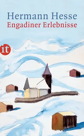 Hesse / Michels |  Engadiner Erlebnisse | Buch |  Sack Fachmedien