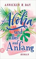 Day |  Aloha und alles auf Anfang | Buch |  Sack Fachmedien