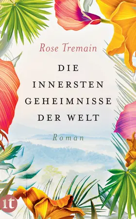 Tremain |  Die innersten Geheimnisse der Welt | Buch |  Sack Fachmedien