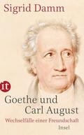 Damm |  Goethe und Carl August | Buch |  Sack Fachmedien