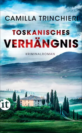 Trinchieri |  Toskanisches Verhängnis - Kriminalroman (Nico Doyle ermittelt 4) | Buch |  Sack Fachmedien