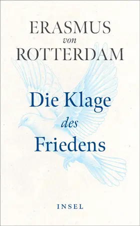 Rotterdam / Steinmann / Erasmus | Die Klage des Friedens | Buch | 978-3-458-68375-9 | sack.de