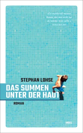 Lohse | Das Summen unter der Haut | Buch | 978-3-458-68418-3 | www.sack.de