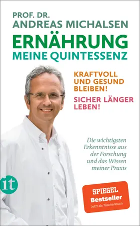 Michalsen / Sandmann |  Ernährung. Meine Quintessenz | Buch |  Sack Fachmedien