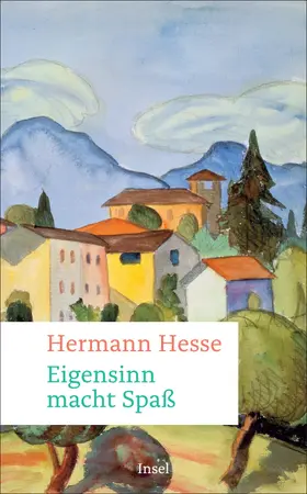 Hesse / Michels | Eigensinn macht Spaß | Buch | 978-3-458-68506-7 | www.sack.de
