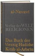 al-Nawawi / Schöller |  Das Buch der Vierzig Hadithe | Buch |  Sack Fachmedien