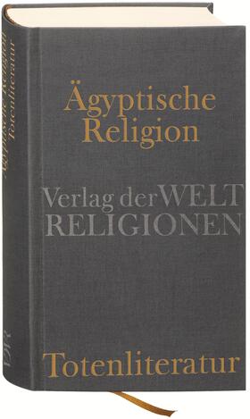 Assmann / Kucharek | Ägyptische Religion. Totenliteratur | Buch | 978-3-458-70011-1 | sack.de