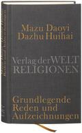 Wittern |  Mazu Daoyi und Dazhu Huihai | Buch |  Sack Fachmedien