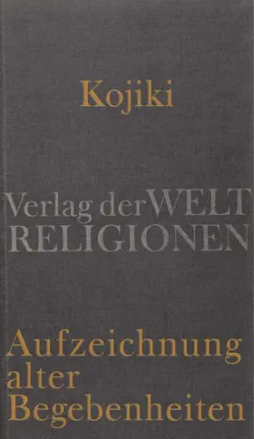 Antoni |  Kojiki - Aufzeichnung alter Begebenheiten | Buch |  Sack Fachmedien