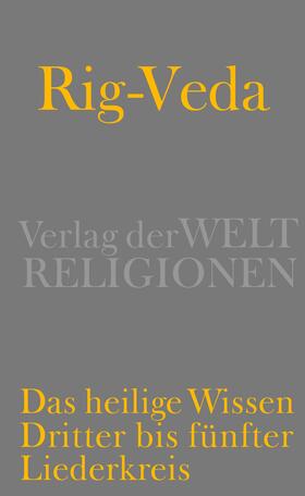 Witzel / Goto / Goto | Rig-Veda - Das heilige Wissen | Buch | 978-3-458-70042-5 | sack.de