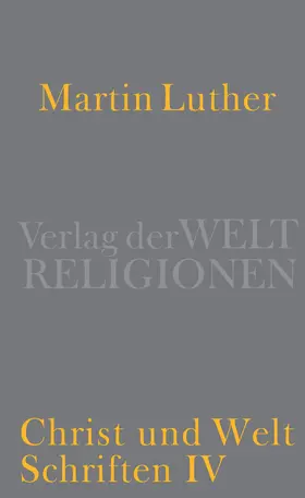Luther / Beutel / Kaufmann |  Christ und Welt | Buch |  Sack Fachmedien