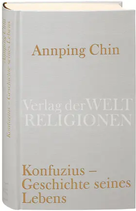 Chin |  Konfuzius - Geschichte seines Lebens | Buch |  Sack Fachmedien
