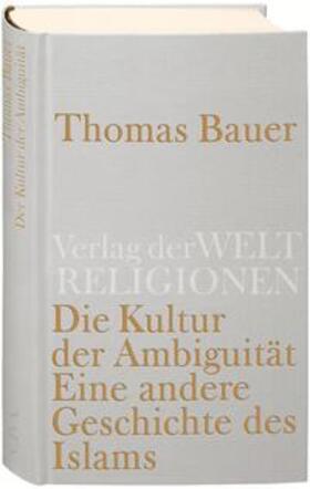 Bauer | Die Kultur der Ambiguität | Buch | 978-3-458-71033-2 | sack.de