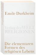 Durkheim |  Die elementaren Formen des religiösen Lebens | Buch |  Sack Fachmedien