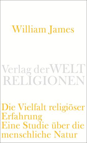 James |  Die Vielfalt religiöser Erfahrung | Buch |  Sack Fachmedien