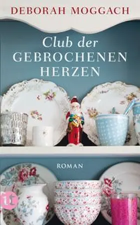 Moggach |  Club der gebrochenen Herzen | eBook | Sack Fachmedien